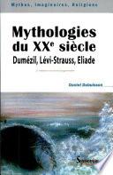 Mythologies du XXe siècle