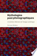 Mythologies postphotographiques