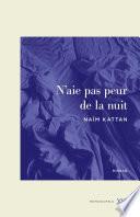 N'aie pas peur de la nuit