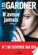 N'avoue jamais