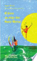 N'dimo au pays des Mami-Watas