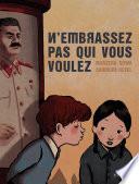 N'embrassez pas qui vous voulez