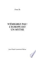 N'émigrez pas!