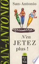N'en jetez plus !