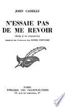 N'essaie pas de me revoir
