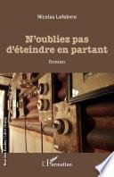 N'oubliez pas d'éteindre en partant