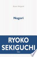 Nagori, la nostalgie de la saison qui s'en va