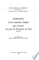 Naissance d'un grand corps de l'État