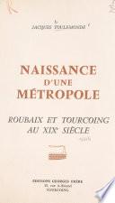 Naissance d'une métropole