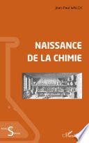 Naissance de la chimie