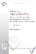 Naissance d’une société métisse