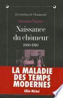 Naissance du chômeur, 1880-1910