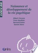 Naissance et développement de la vie psychique - 1001 bb n°3