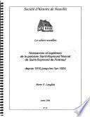 Naissances et baptêmes de la paroisse Saint-Raymond Nonnat de Saint-Raymond de Portneuf: Depuis 1910 jusqu'en l'an 1924
