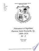 Naissances et baptêmes paroisse Saint-Eustache, Qc, 1800-1824: M-Z