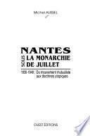 Nantes sous la Monarchie de Juillet