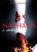 Naphara, Tome 2