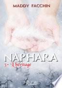 Naphara, Tome 3