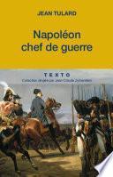 Napoléon, chef de guerre