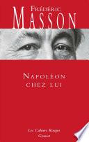 Napoléon chez lui