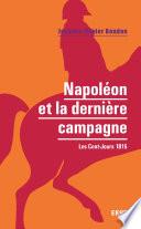 Napoléon et la dernière campagne