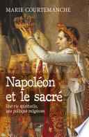Napoléon et le sacré