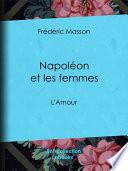 Napoléon et les femmes