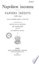 Napoléon inconnu, papiers inédits (1786-1793)