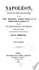 Napoléon, recueil par ordre chronologique de ses lettres
