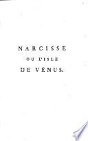 Narcisse dans l'isle de Venus poeme en quatre chants [Malfilatre]