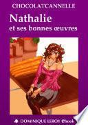 NATHALIE ET SES BONNES ŒUVRES