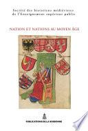 Nation et nations au Moyen Âge