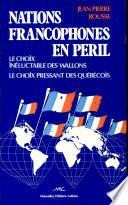 Nations francophones en péril