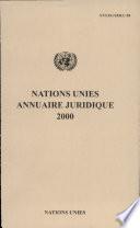 Nations Unies Annuaire Juridique 2000