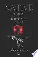 Native: Intégrale Volume 2