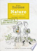 Nature céréales et légumineuses