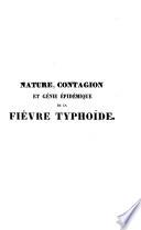 Nature, contagion et génie épidémique la fièvre typhoïde