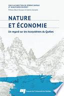 Nature et économie : un regard sur les écosystèmes du Québec