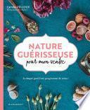 Nature guérisseuse pour mon ventre