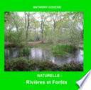 NATURELLE : Rivières et Forêts