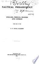Nautical Phraseology in English, French, Spanish and German