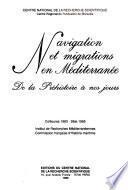 Navigation et migrations en Méditerranée