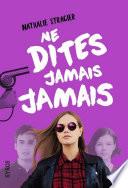 Ne dites jamais jamais
