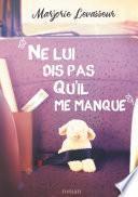 Ne lui dis pas qu'il me manque