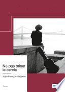 Ne pas briser le cercle