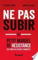 Ne pas subir