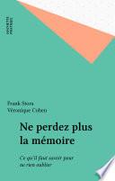 Ne perdez plus la mémoire