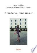 Neandertal, mon amour