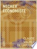 Necker économiste