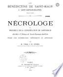 Nécrologe des religieux de la congrégation de Saint-Maur décédés à l'Abbaye de Saint-Germain des Prés